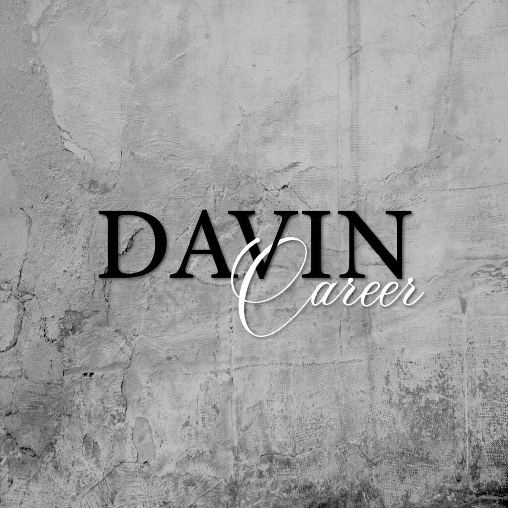 A graphic featuring the bold text "Davin" overlaid with the word "Career" in a handwritten font on a monochrome concrete background.