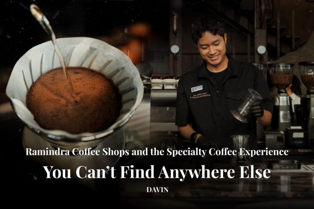 Article cover: "Specialty Coffee Experience in Ramintra Unobtainable Elsewhere," showing a smiling brew master preparing pour-over coffee.