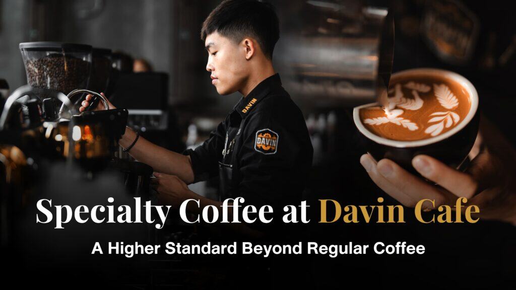 Article cover: "Davin Cafe Specialty Coffee: Why It's Different" showing a barista creating latte art and highlighting the brand's unique coffee expertise.