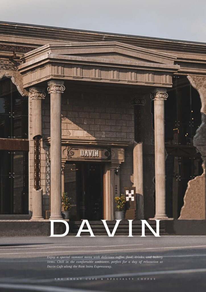 Front exterior of DAVIN CAFE, a luxury European-style cafe near me on Ram Intra Expressway in Bangkok, known for premium ambiance, iconic architecture, photogenic design, and specialty coffee experience